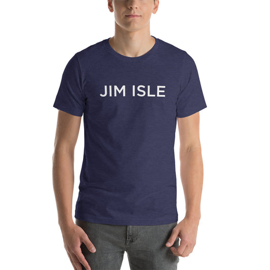 JIM ISLE Short-Sleeve Unisex T-Shirt